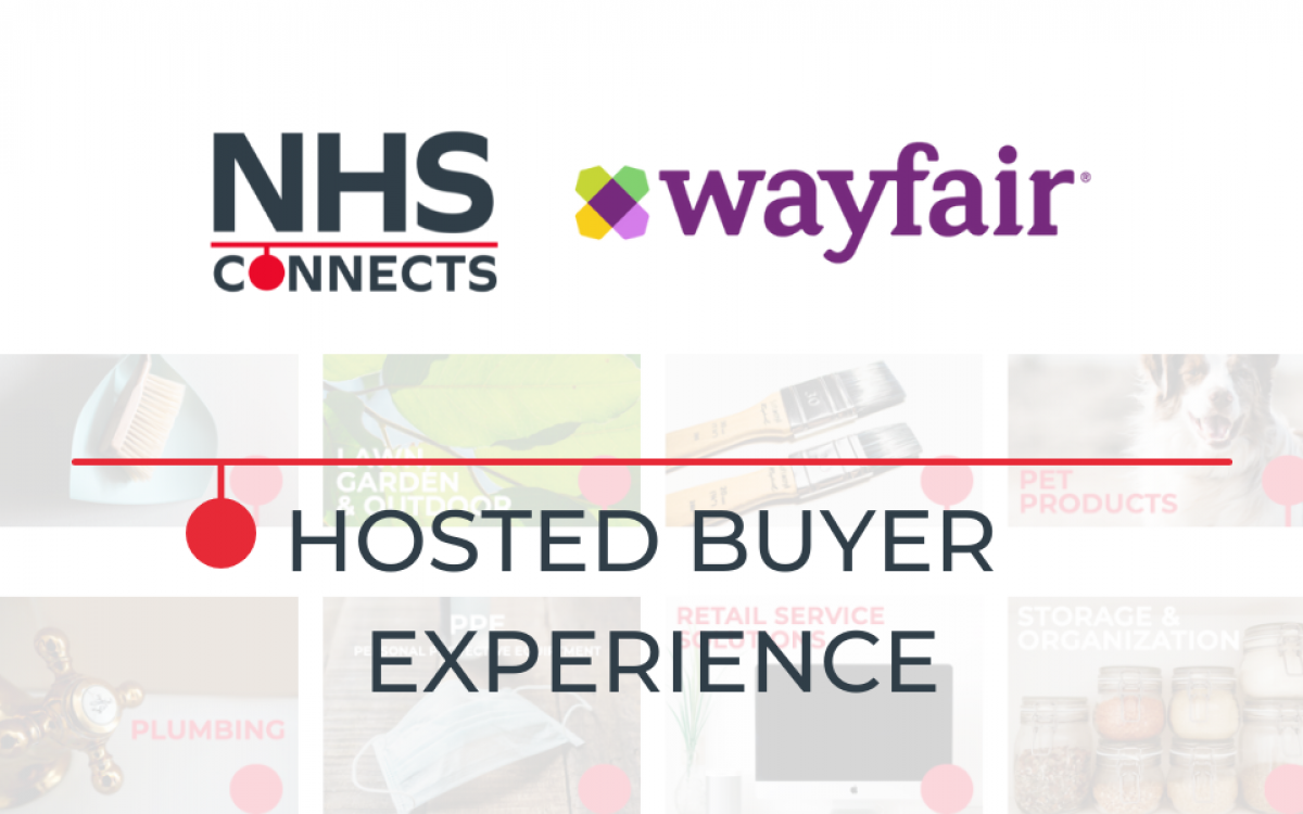 Learn From: Wayfair's Virtual Hosted Buyer Experience on NHS Connects